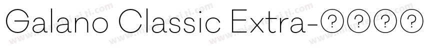 Galano Classic Extra字体转换